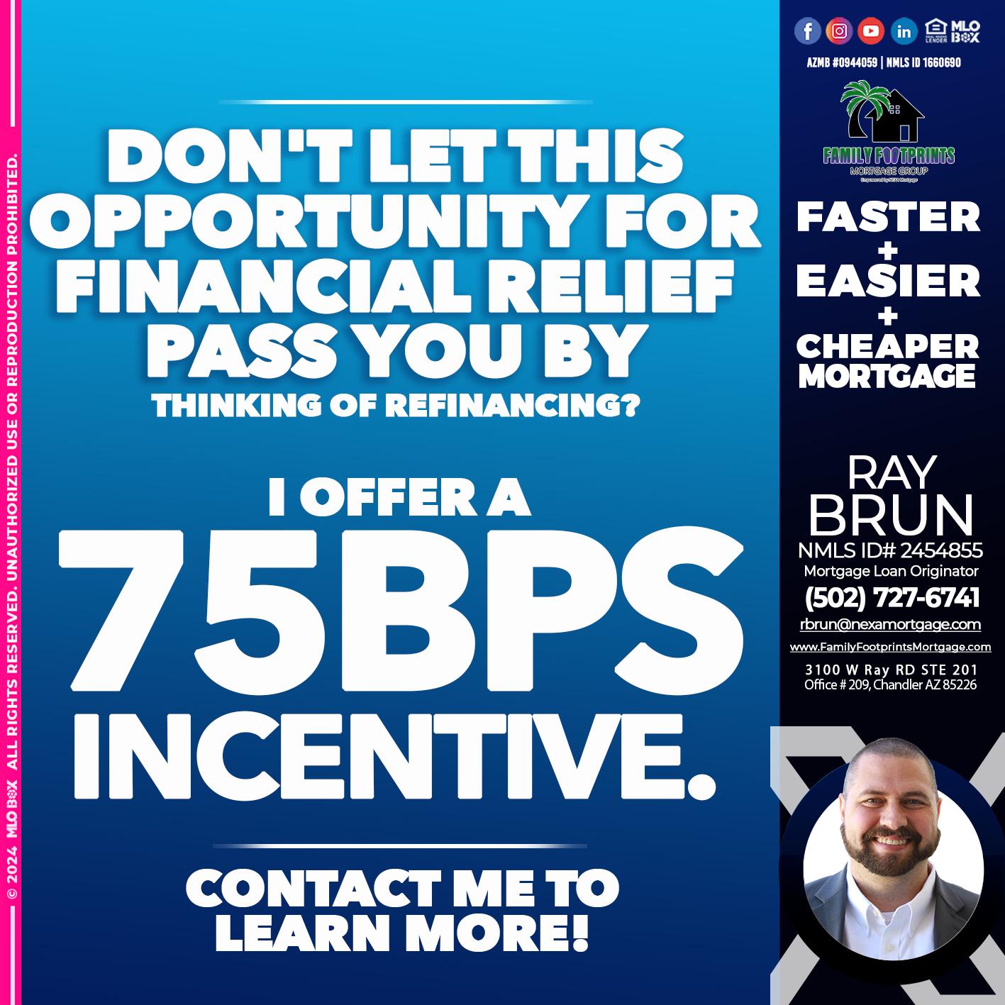 75 BP - Ray Brun -Mortgage Loan Originator