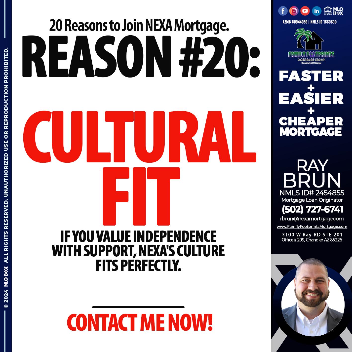 REASON 20 - Ray Brun -Mortgage Loan Originator