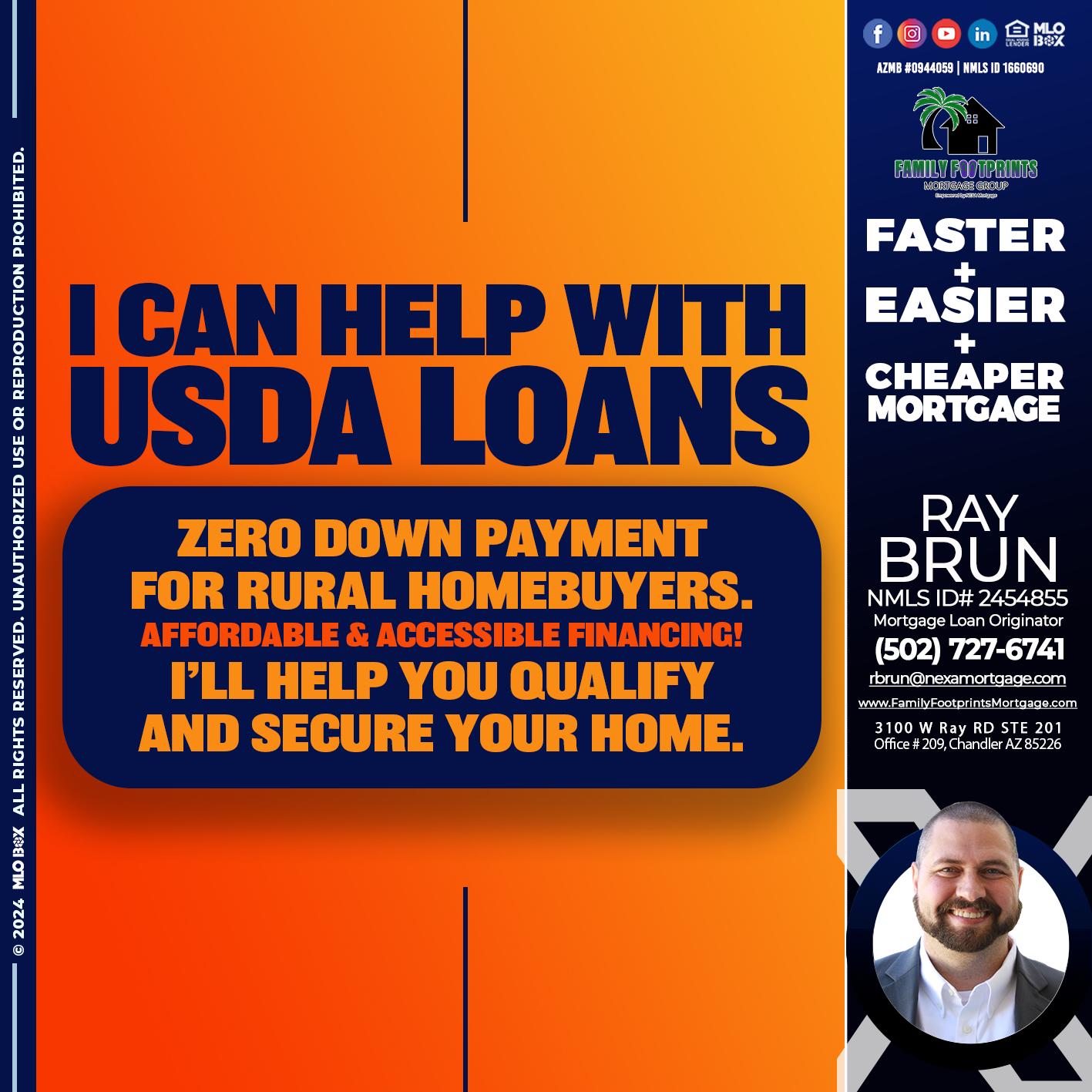 I CAN HELP USDA LOANS - Ray Brun -Mortgage Loan Originator