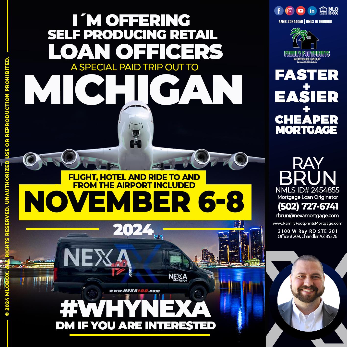 November 6-8 Michigan trip - Ray Brun -Mortgage Loan Originator