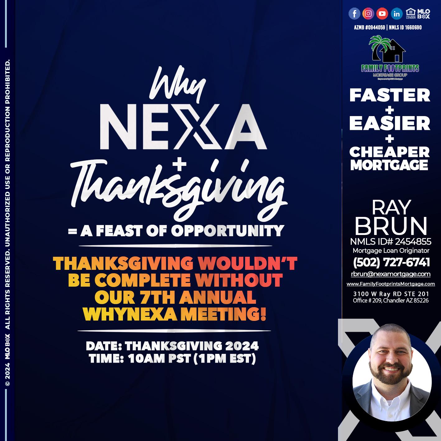 WHY NEXA + THANKSGIVING - Ray Brun -Mortgage Loan Originator