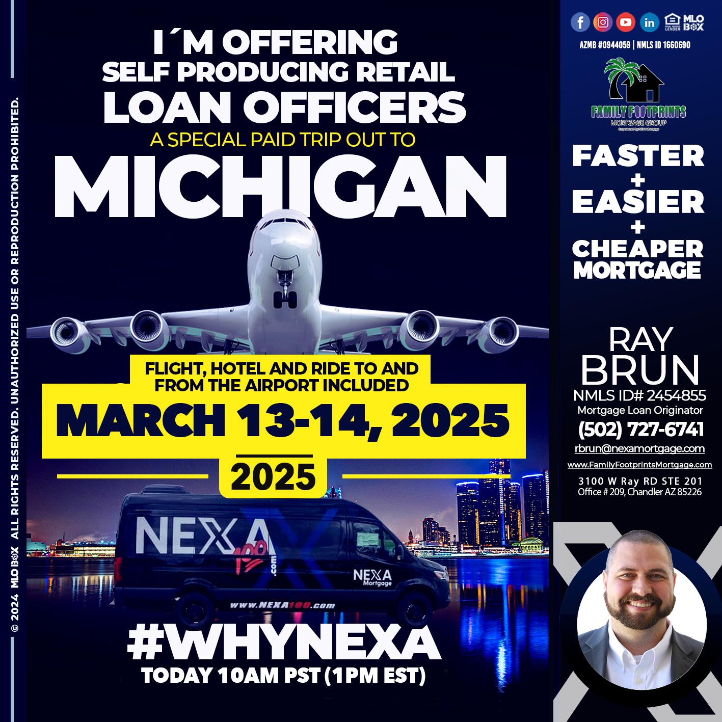 MICHIGAN TRIP - Ray Brun -Mortgage Loan Originator