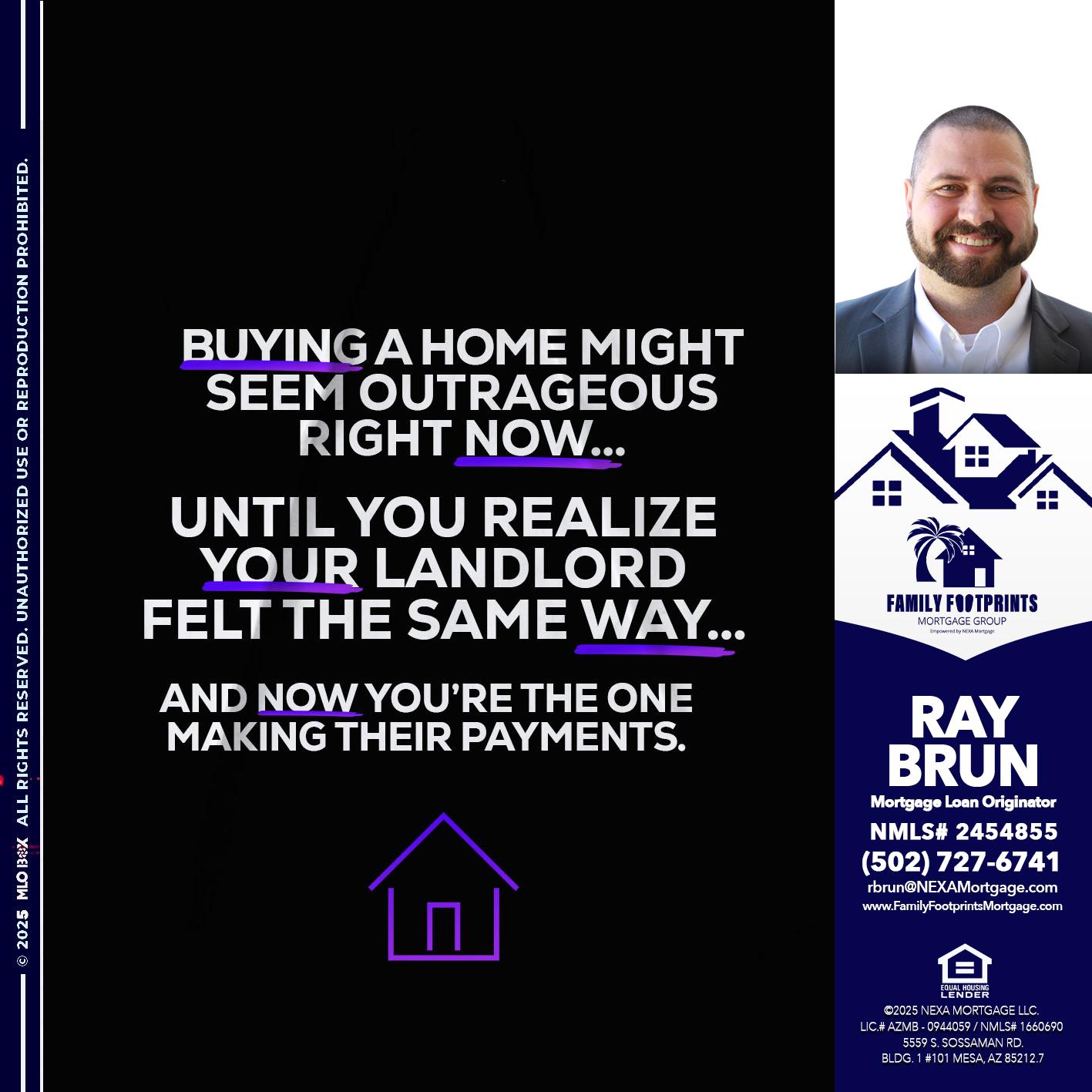BUYING A HOME - Ray Brun -Mortgage Loan Originator