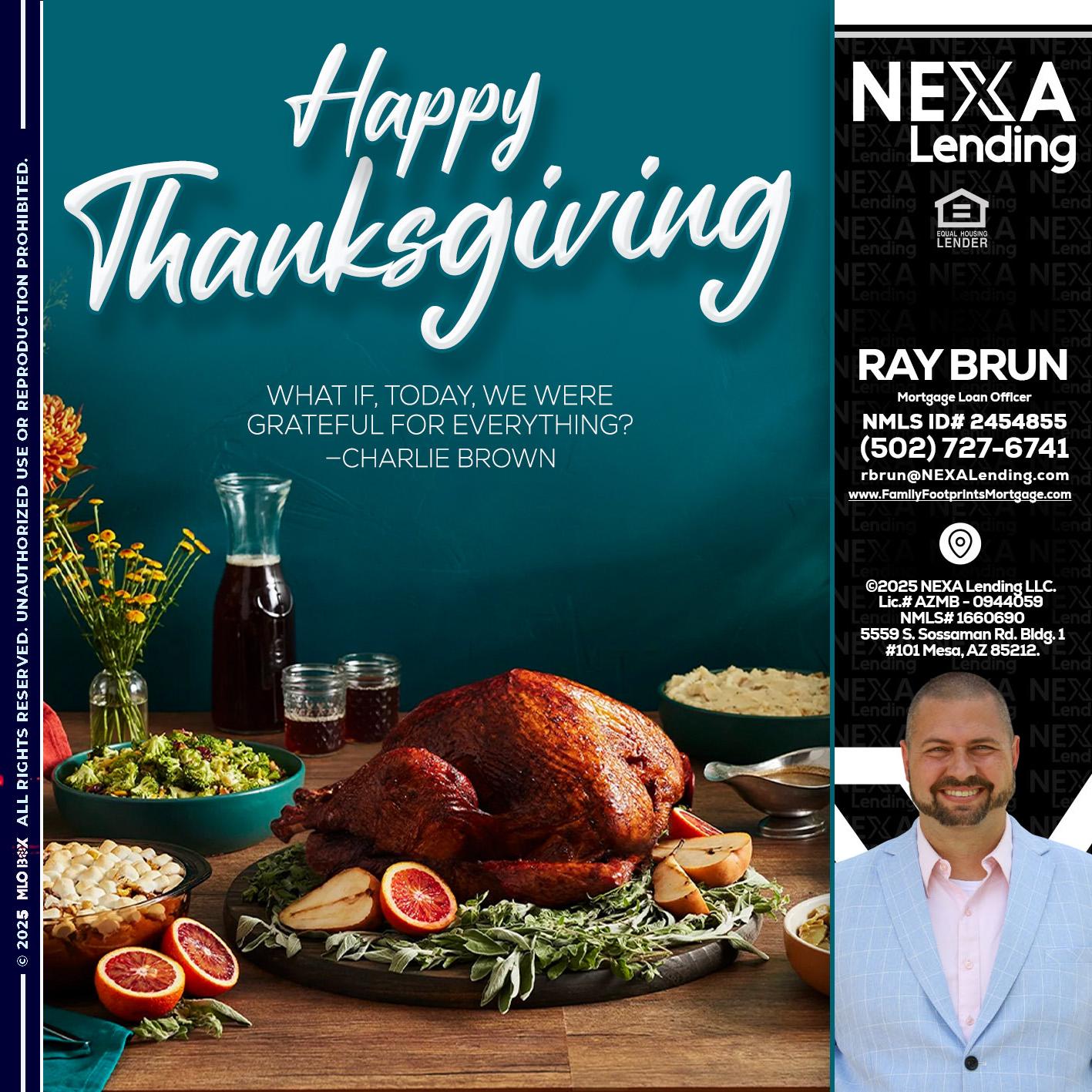 happy Thanksgiving - Ray Brun -Mortgage Loan Originator