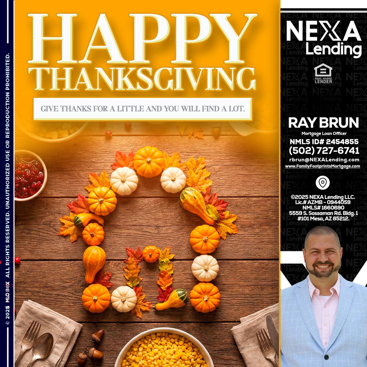 HAPPY THANKSGIVING - Ray Brun -Mortgage Loan Originator