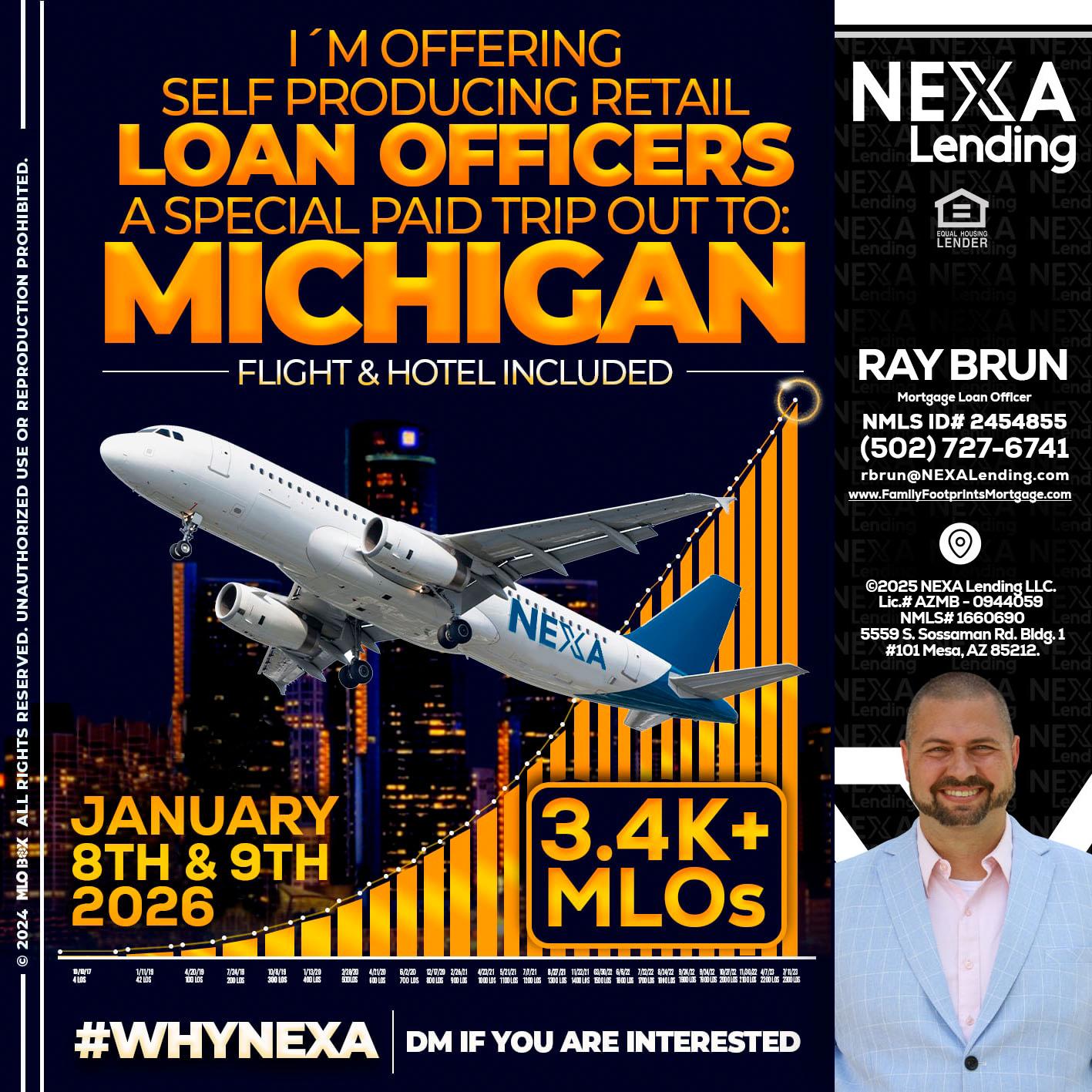 MICHIGAN TRIP - Ray Brun -Mortgage Loan Originator