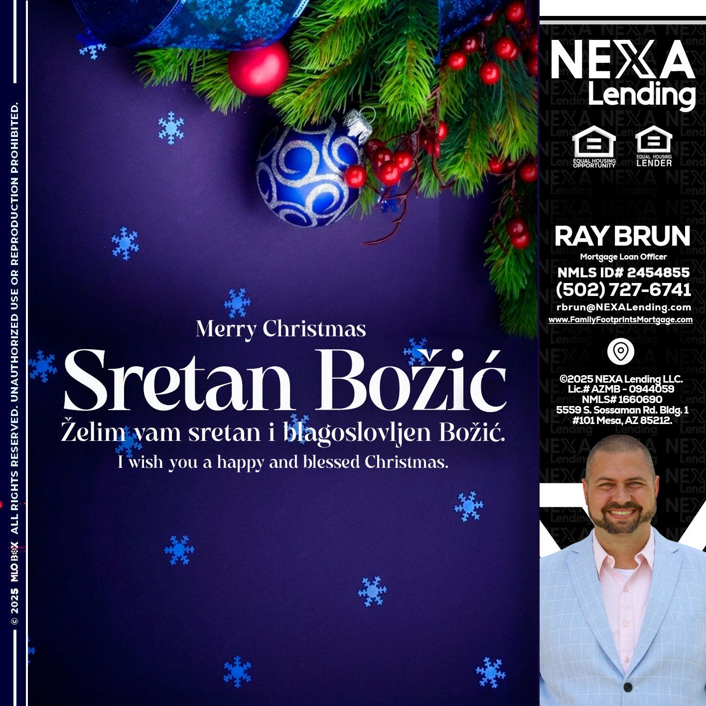 Sretan Božić - Ray Brun -Mortgage Loan Originator