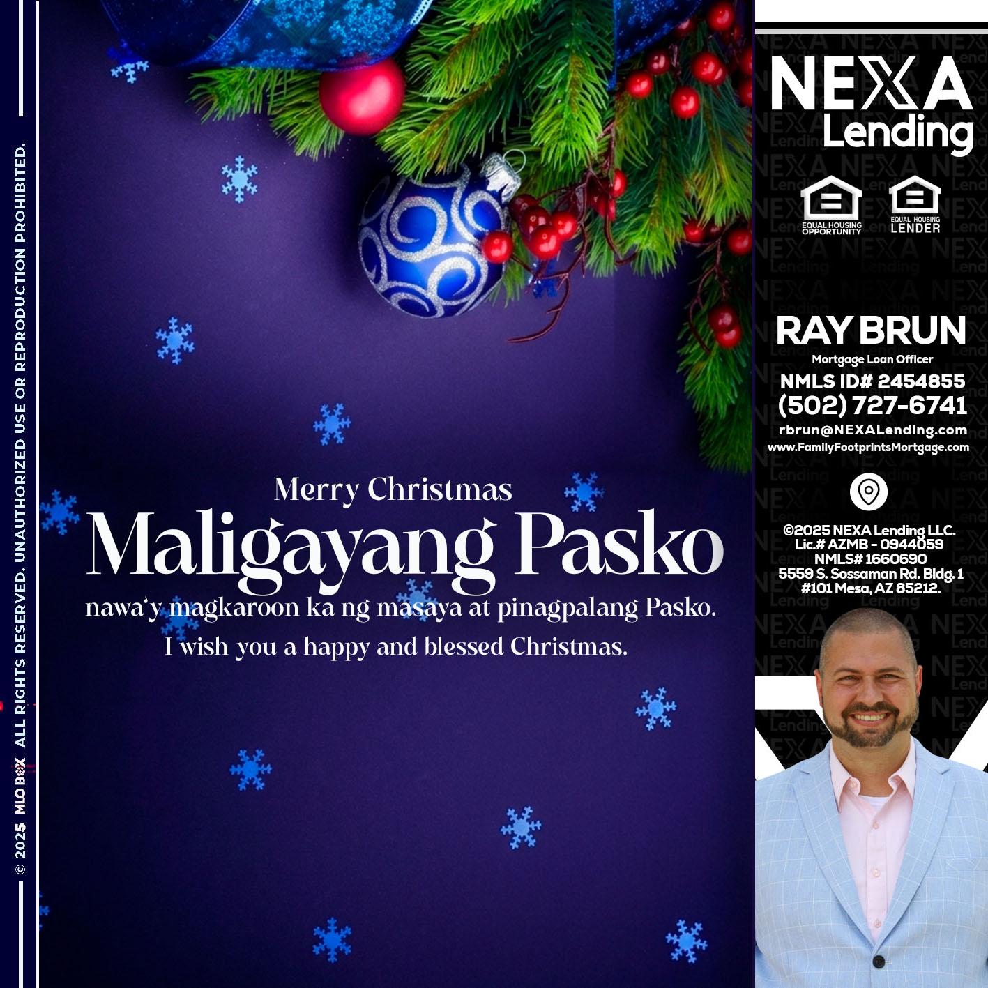 Maligayang Pasko - Ray Brun -Mortgage Loan Originator
