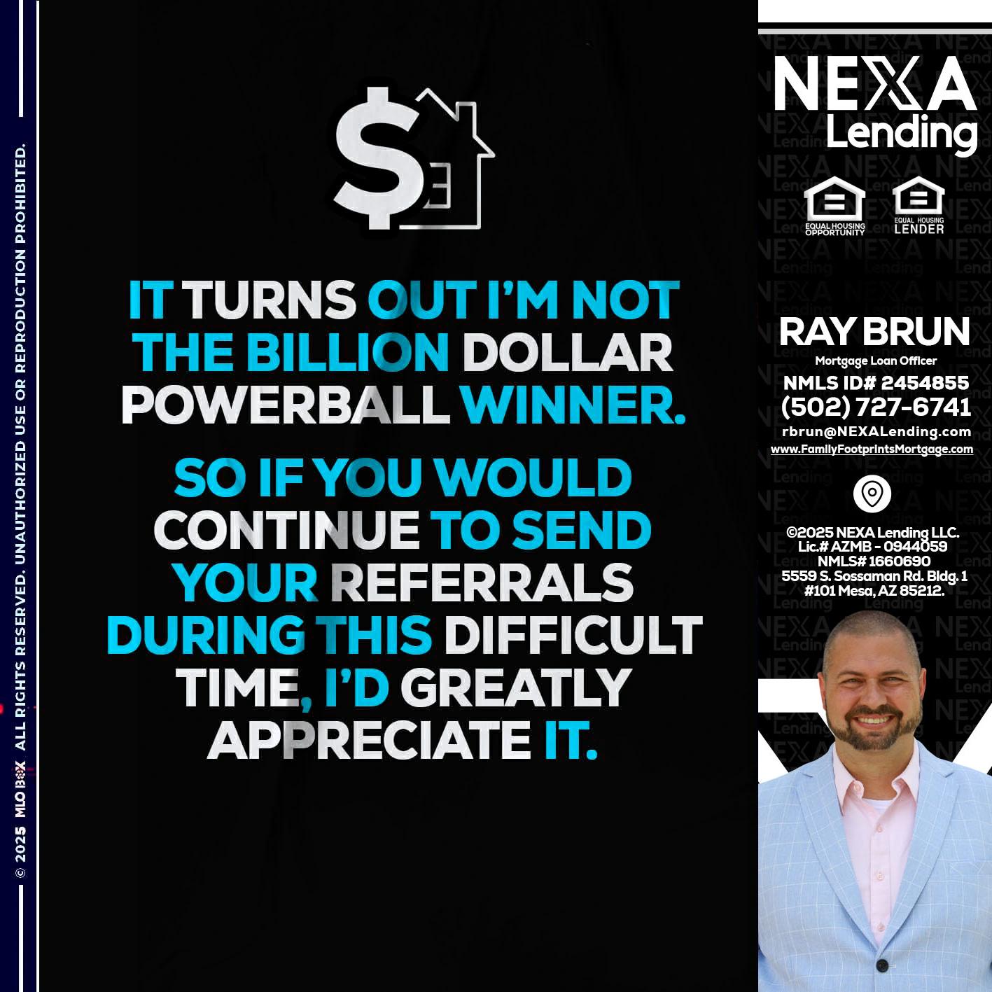 IT TURNS - Ray Brun -Mortgage Loan Originator