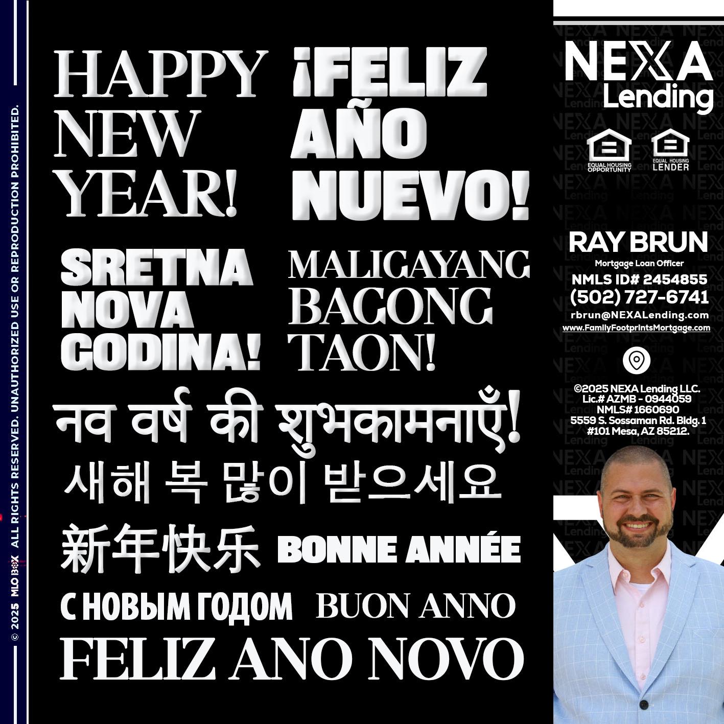 HAPPY NEW YEAR - Ray Brun -Mortgage Loan Originator