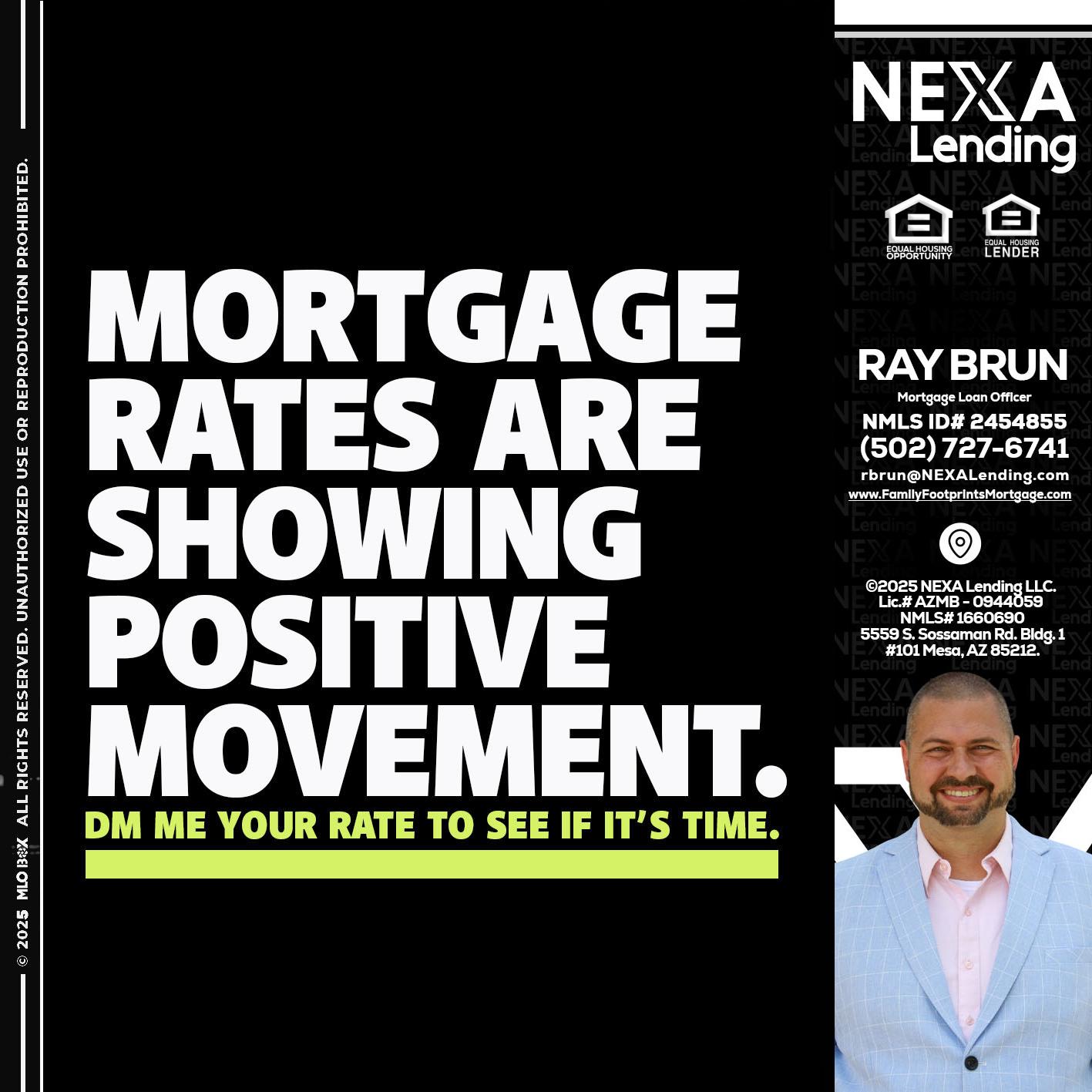 MORTGAGE - Ray Brun -Mortgage Loan Originator