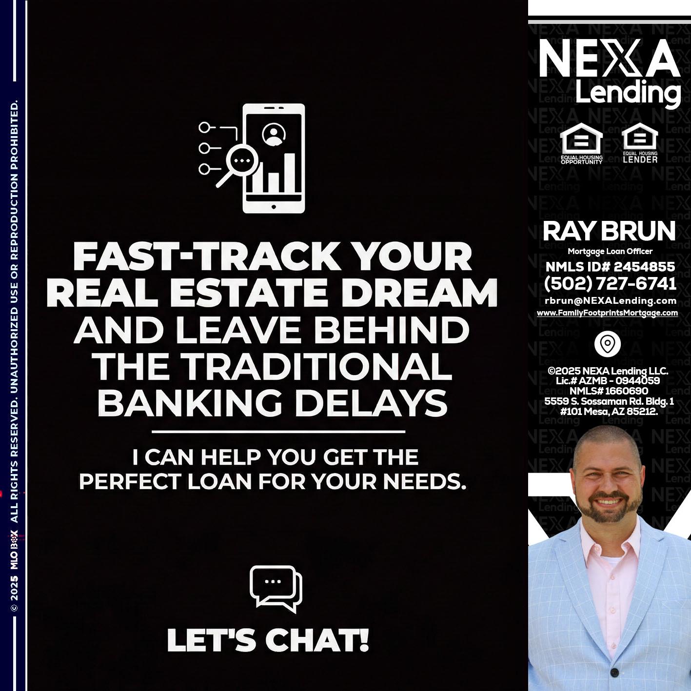 FAST TRACK - Ray Brun -Mortgage Loan Originator