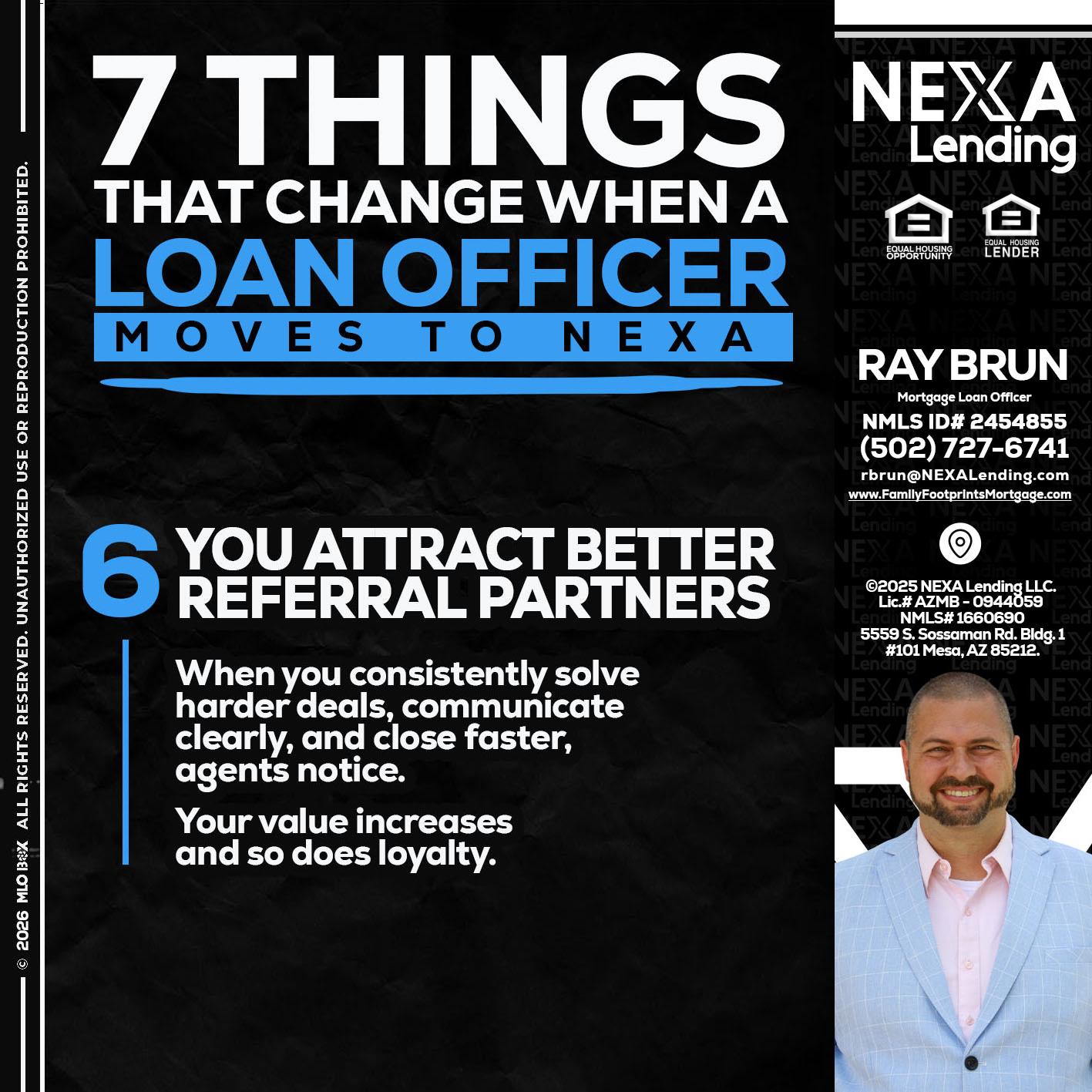7 THINGS (6) - Ray Brun -Mortgage Loan Originator