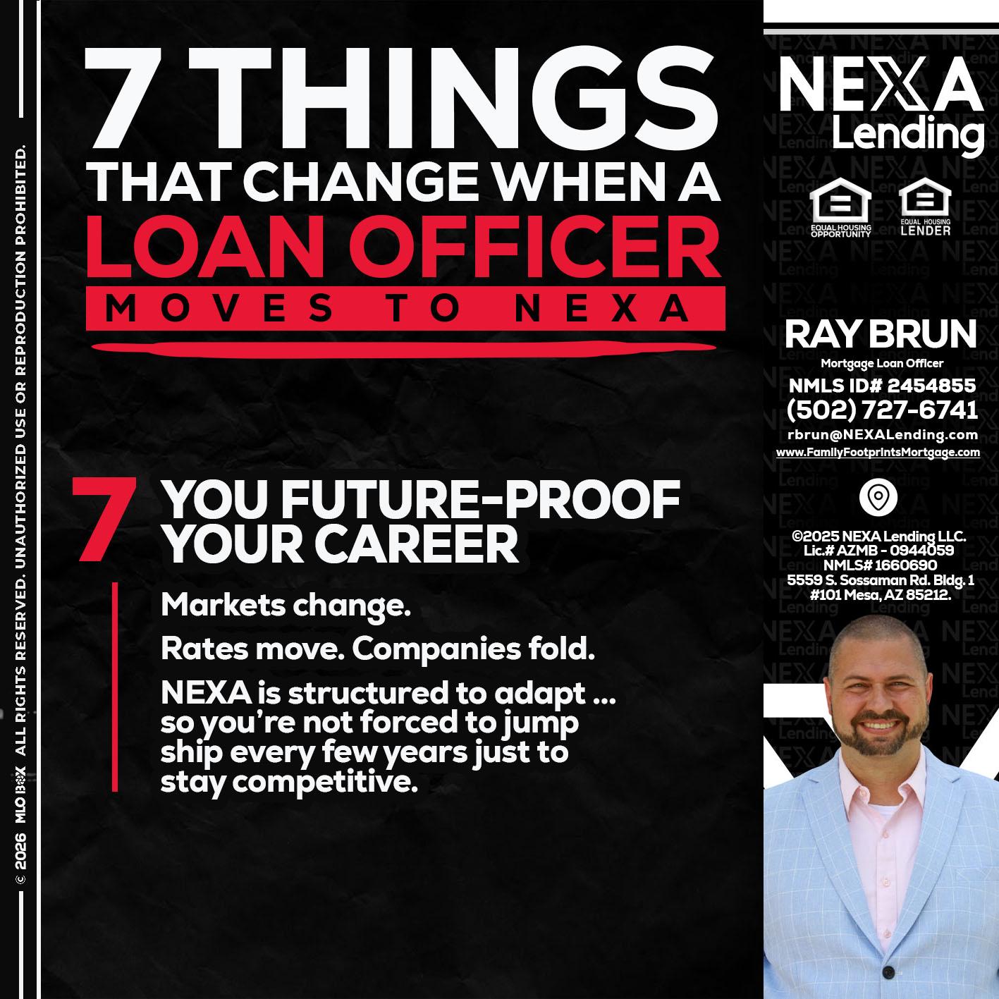 7 THINGS (7) - Ray Brun -Mortgage Loan Originator