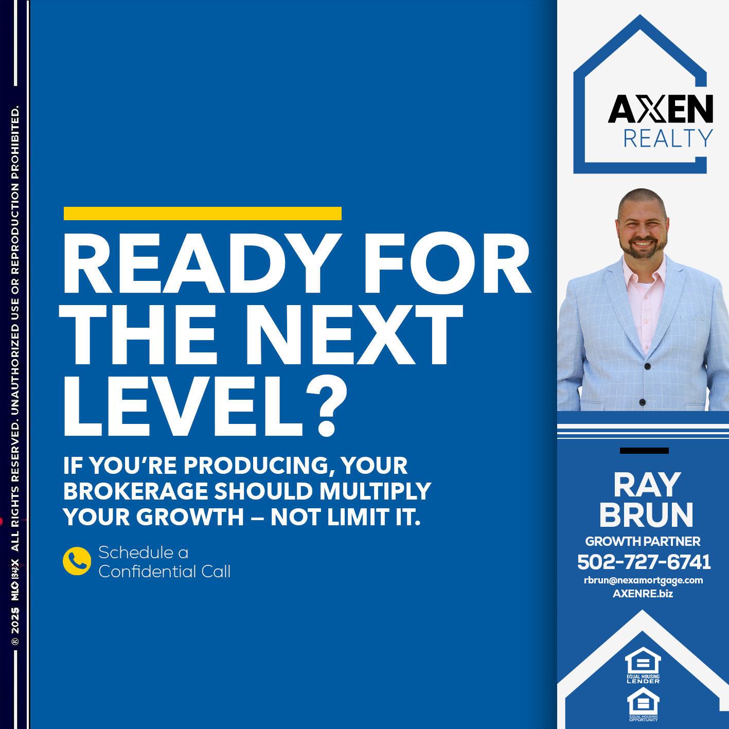 ready for the next level - Ray Brun -Mortgage Loan Originator