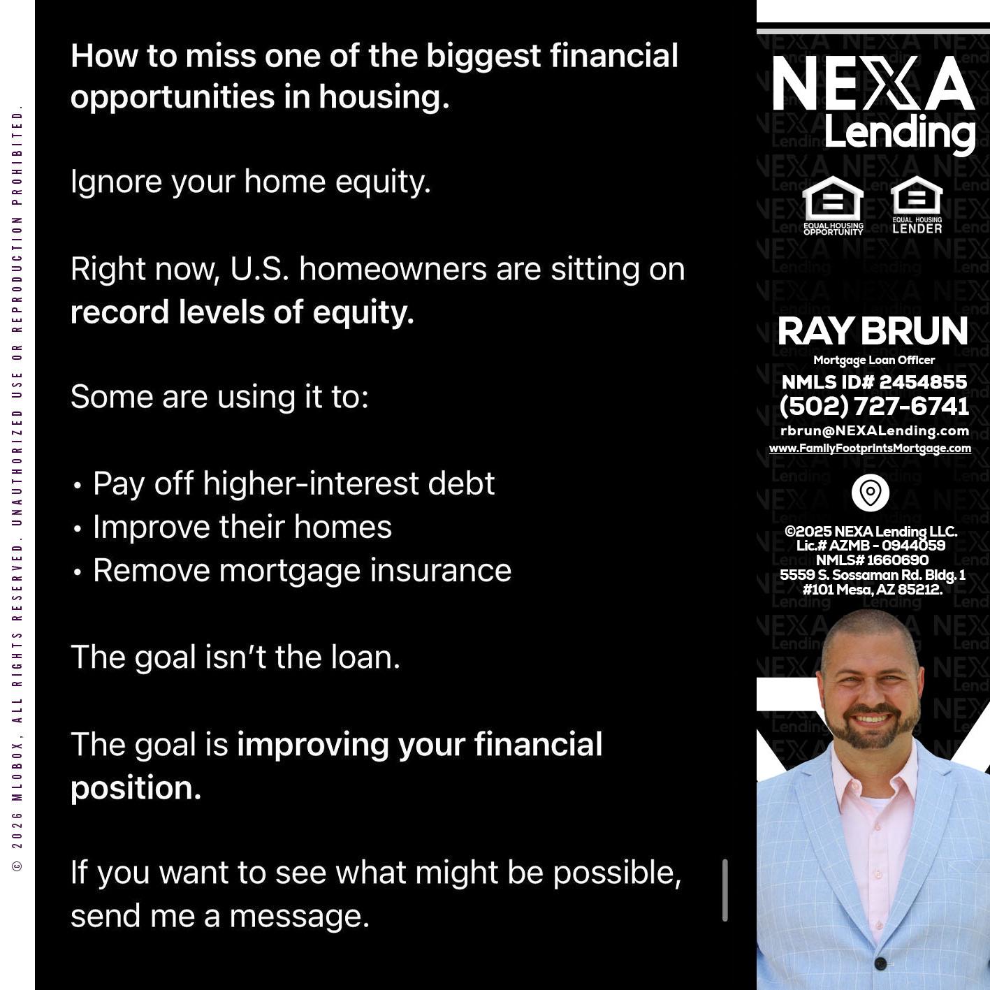 how to miss - Ray Brun -Mortgage Loan Originator