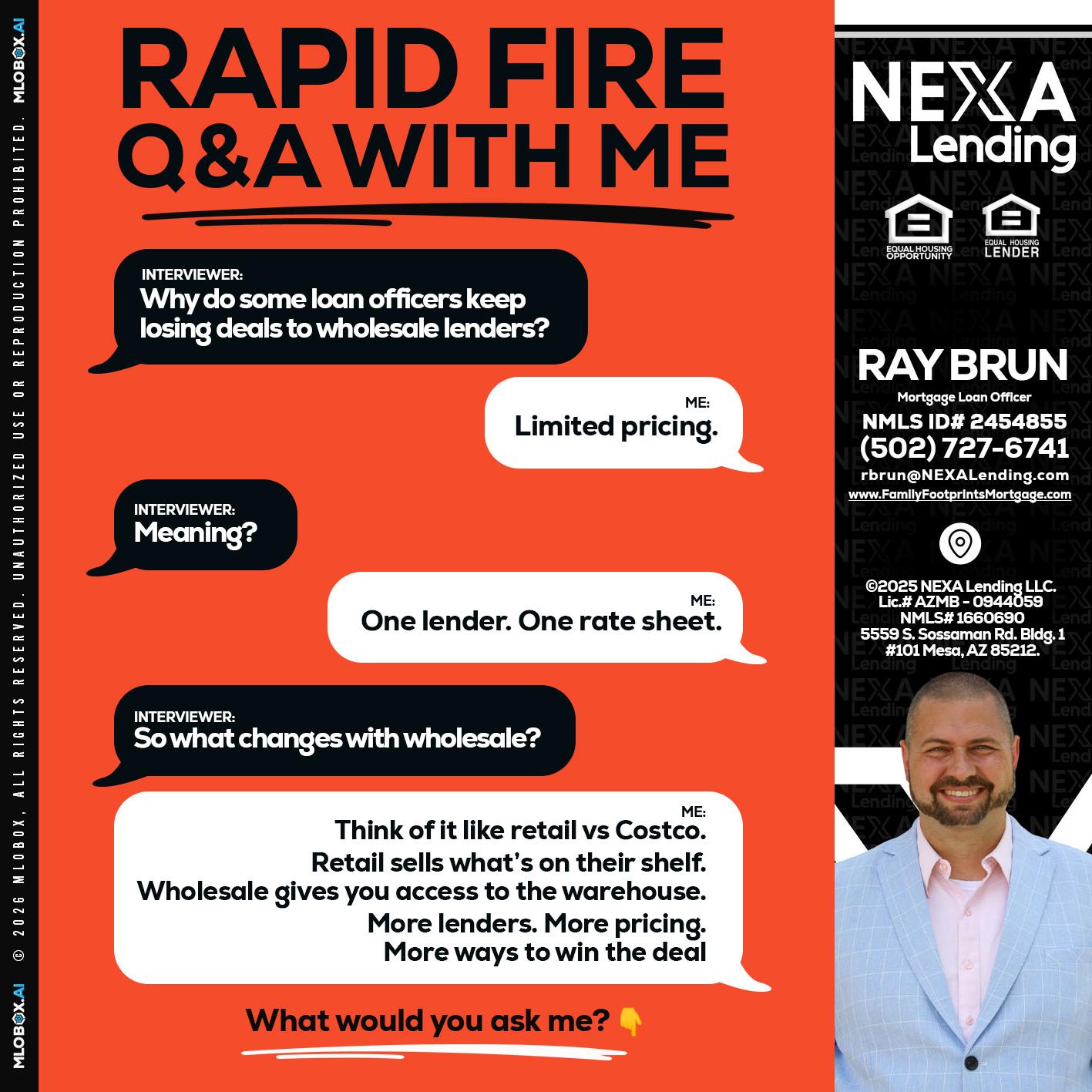 Q&A - Ray Brun -Mortgage Loan Originator