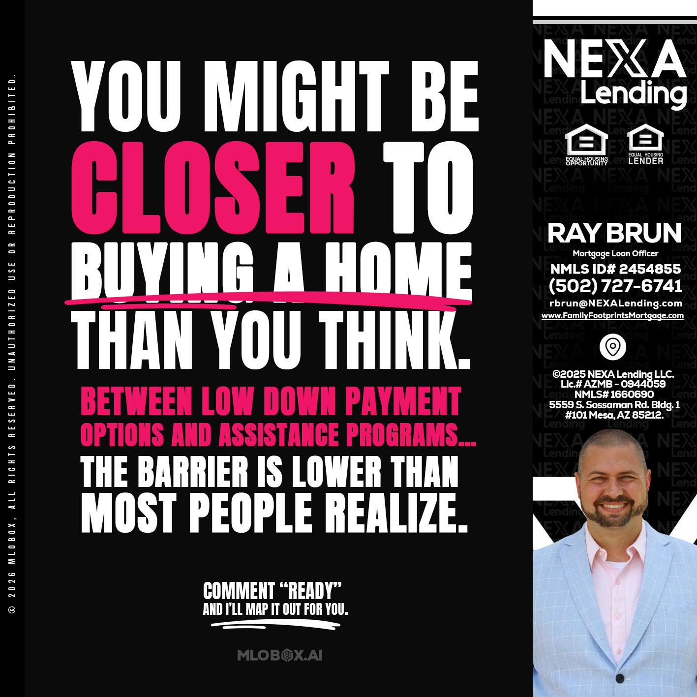 YOU MIGHT BE - Ray Brun -Mortgage Loan Originator