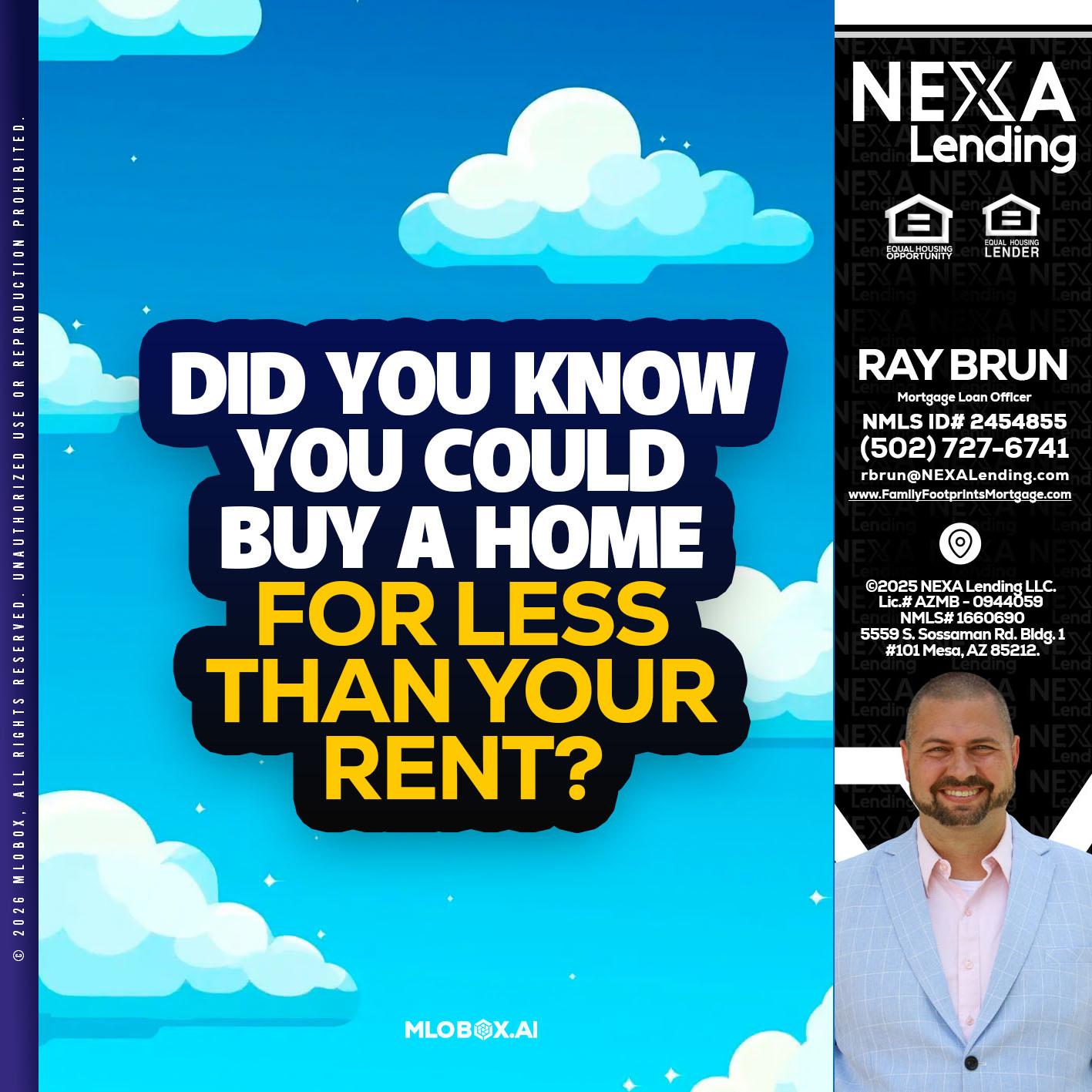 DID YOU KNOW - Ray Brun -Mortgage Loan Originator