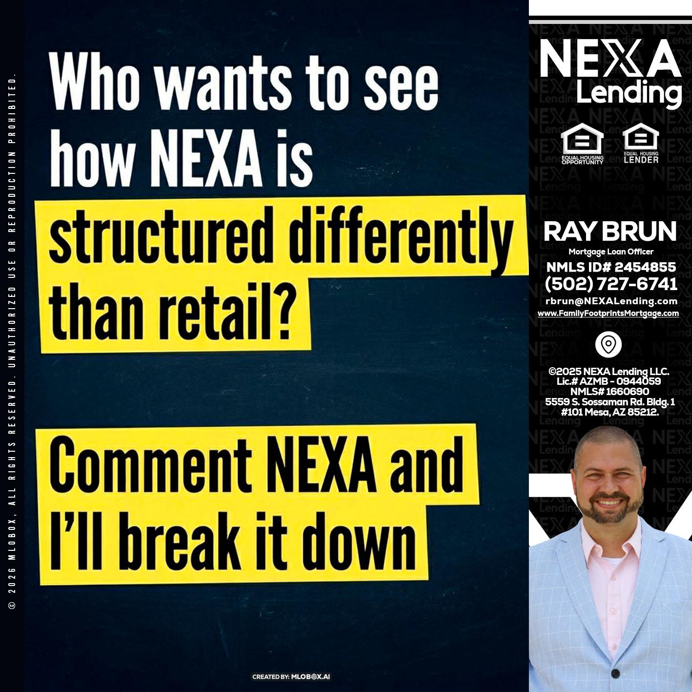 who want to see - Ray Brun -Mortgage Loan Originator