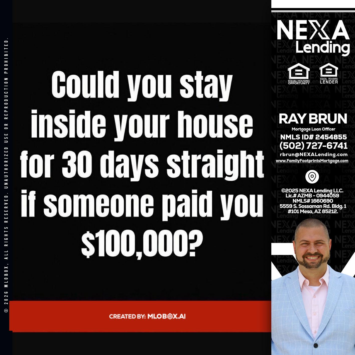 COULD YOU STAY - Ray Brun -Mortgage Loan Originator
