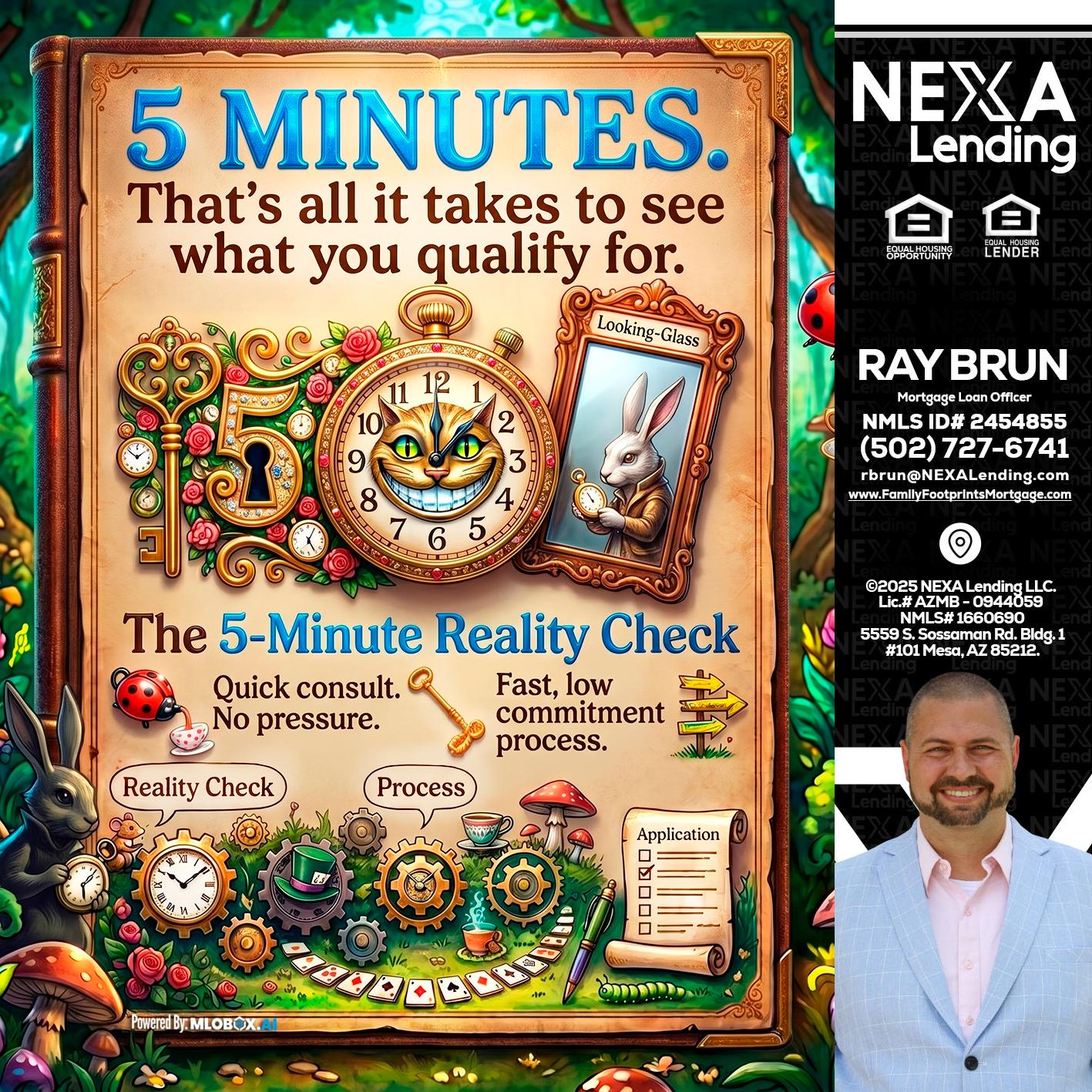 Reality Check! - Ray Brun -Mortgage Loan Originator