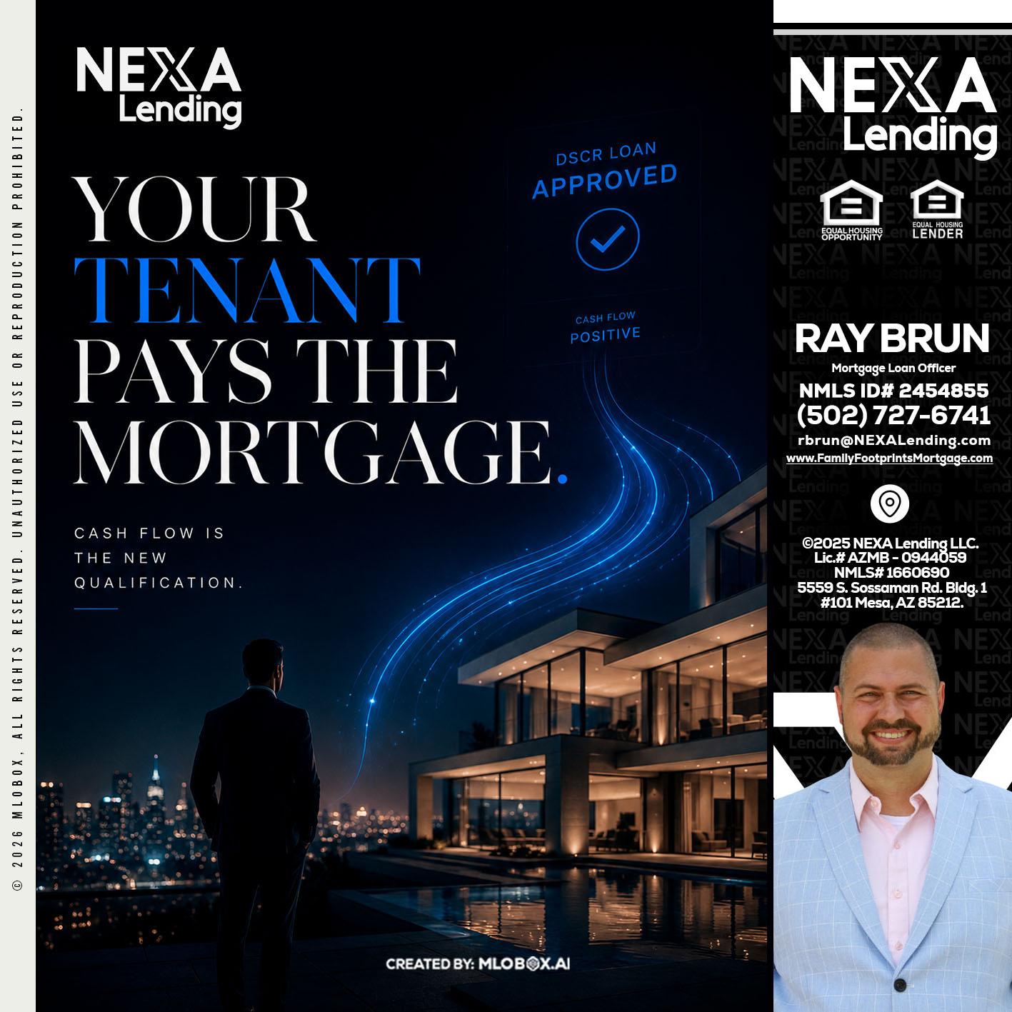 DSCR LOANS - Ray Brun -Mortgage Loan Originator