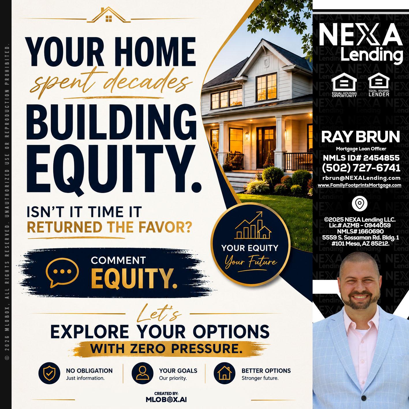 building equity - Ray Brun -Mortgage Loan Originator