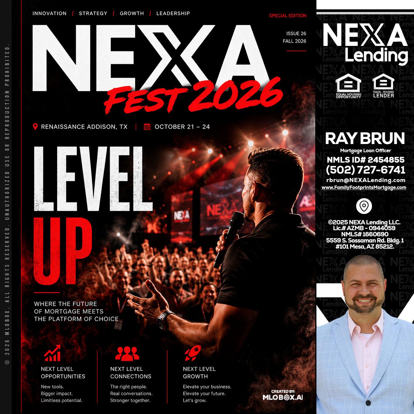 NEXA FEST 2026 - Ray Brun -Mortgage Loan Originator
