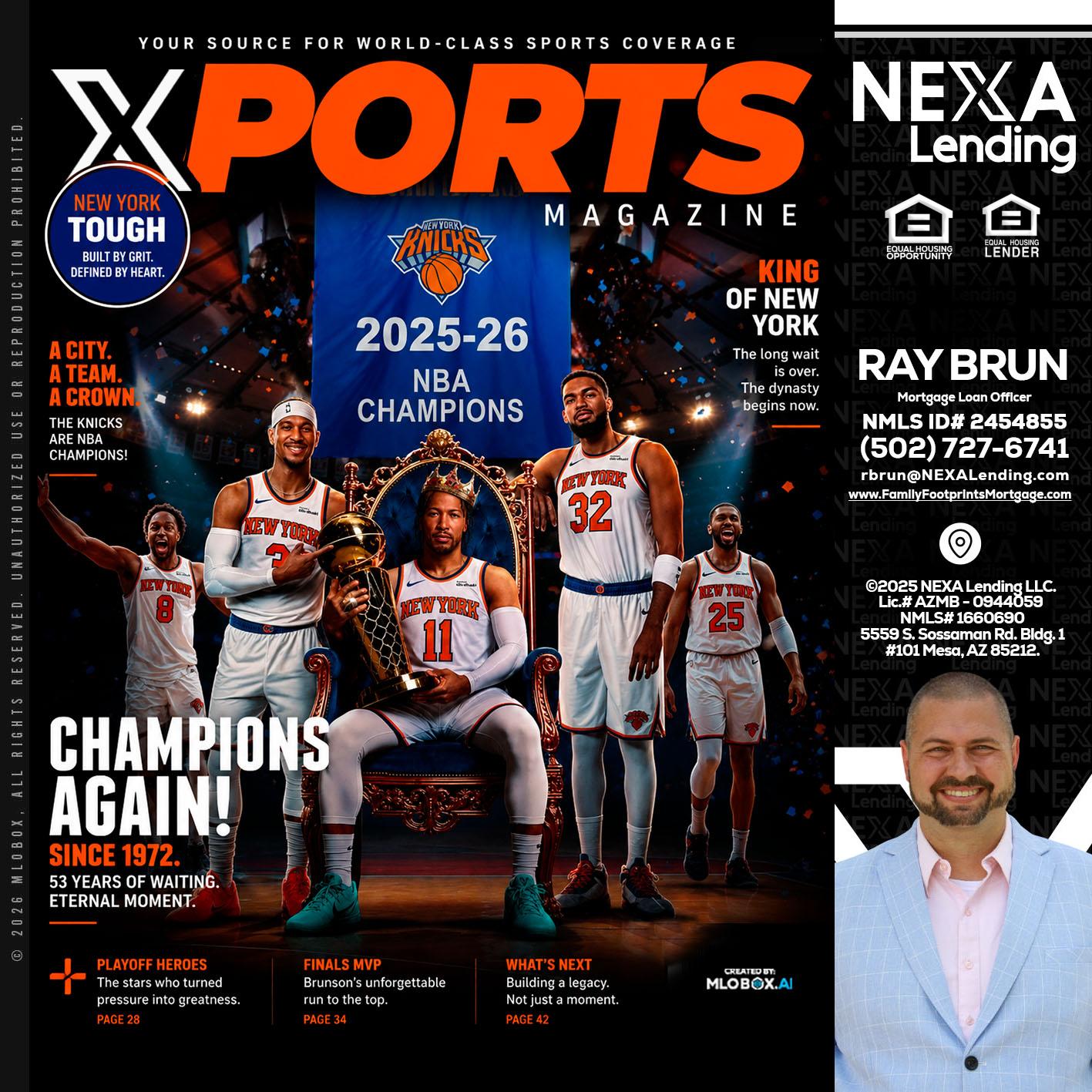 XPORTS MAGAZINE - Ray Brun -Mortgage Loan Originator
