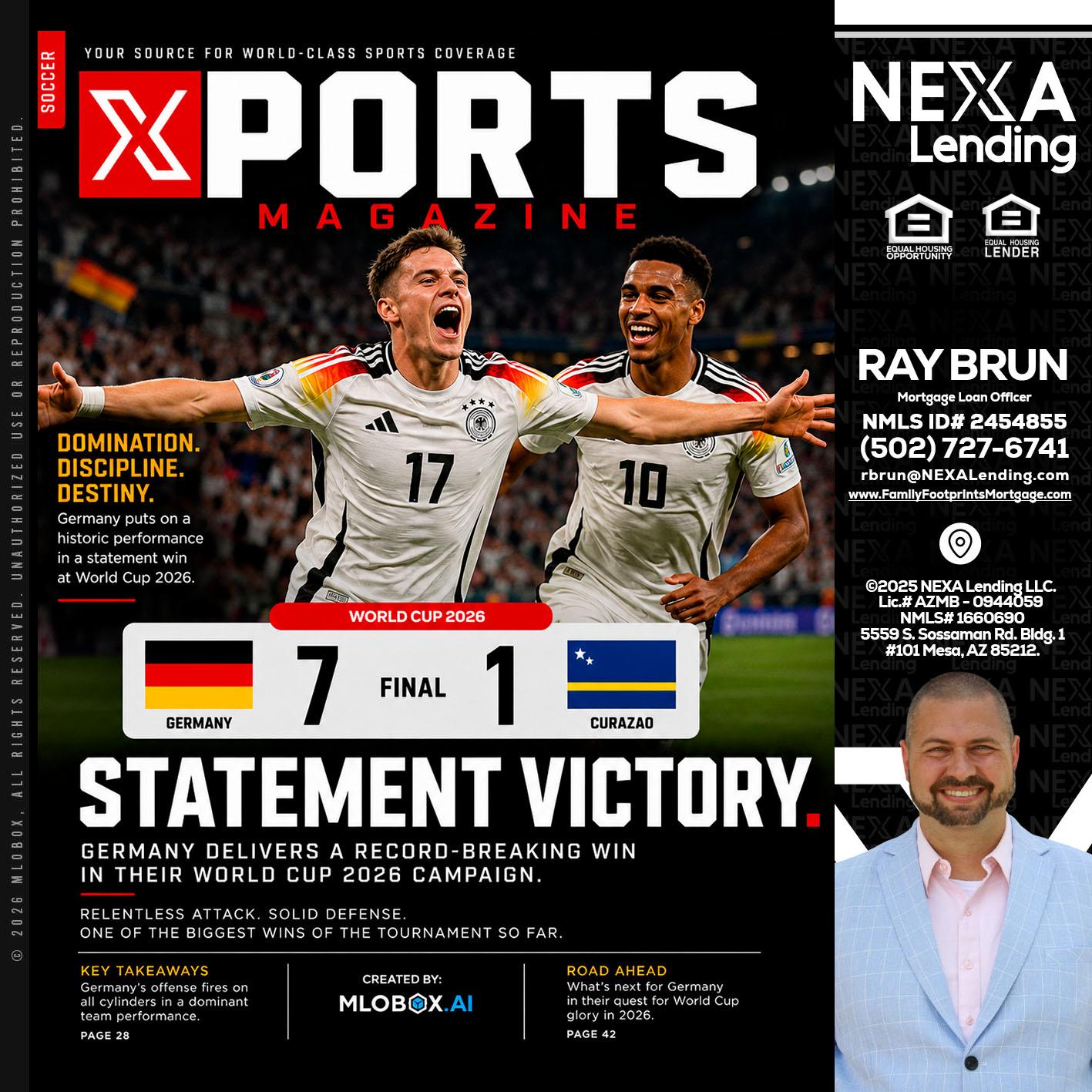 GERMANY VS CURASSAO (7-1) - Ray Brun -Mortgage Loan Originator