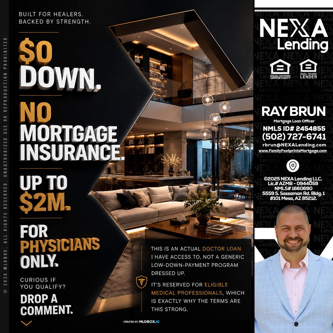 $0 DOWN - Ray Brun -Mortgage Loan Originator