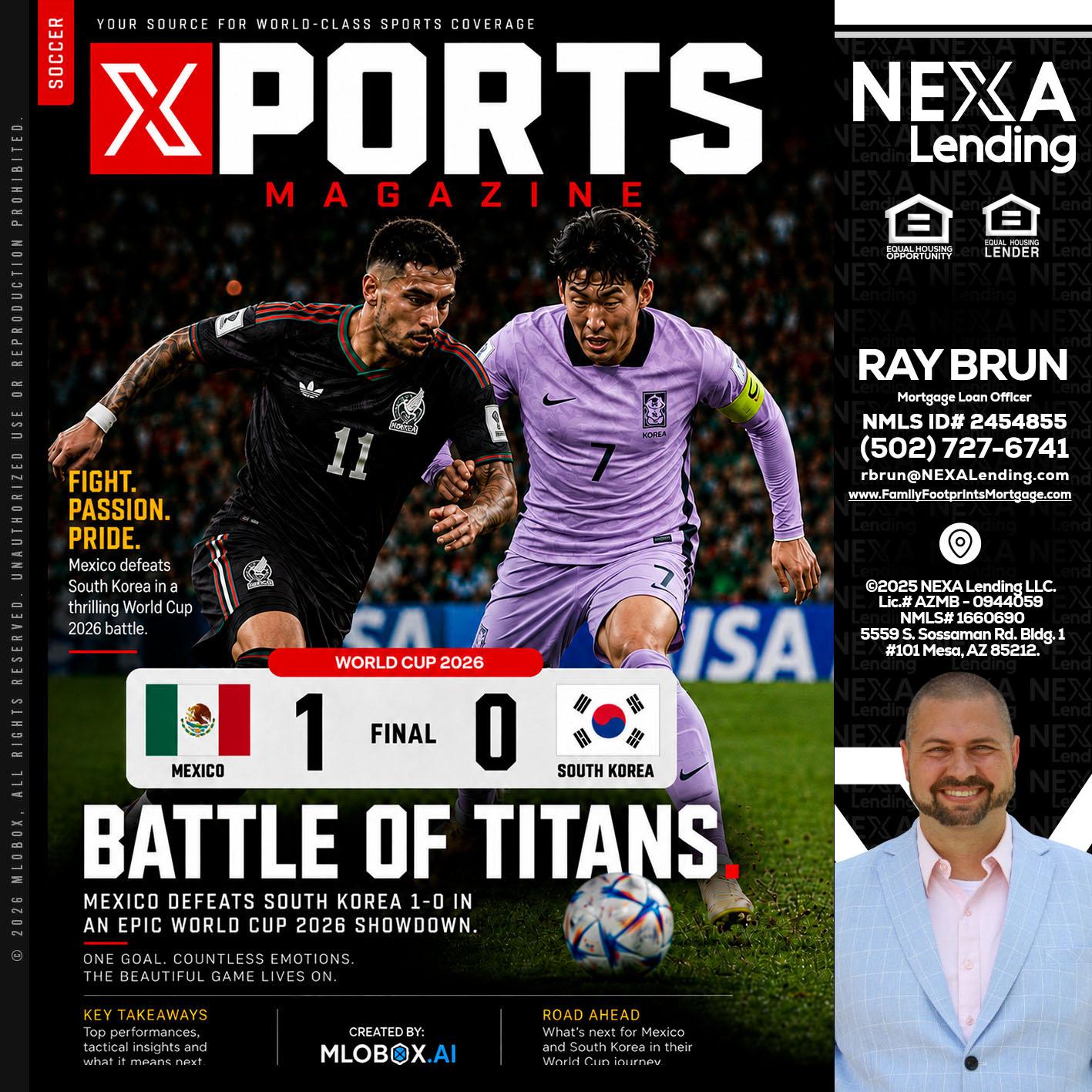 XPORTS MAGAZINE - Ray Brun -Mortgage Loan Originator