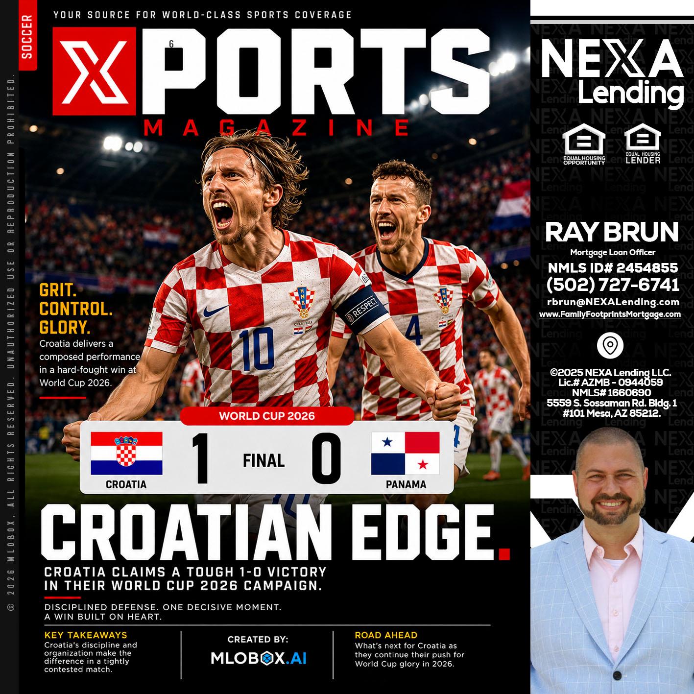 CROATIA 1-0 PANAMA - Ray Brun -Mortgage Loan Originator