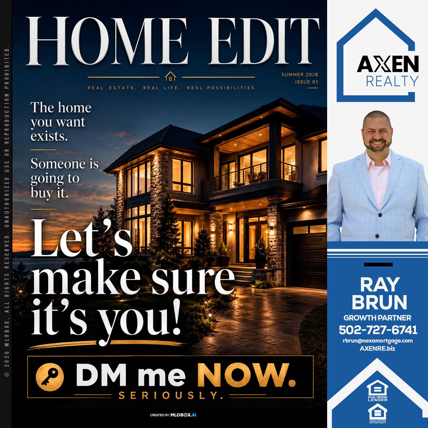 home edit - Ray Brun -Mortgage Loan Originator