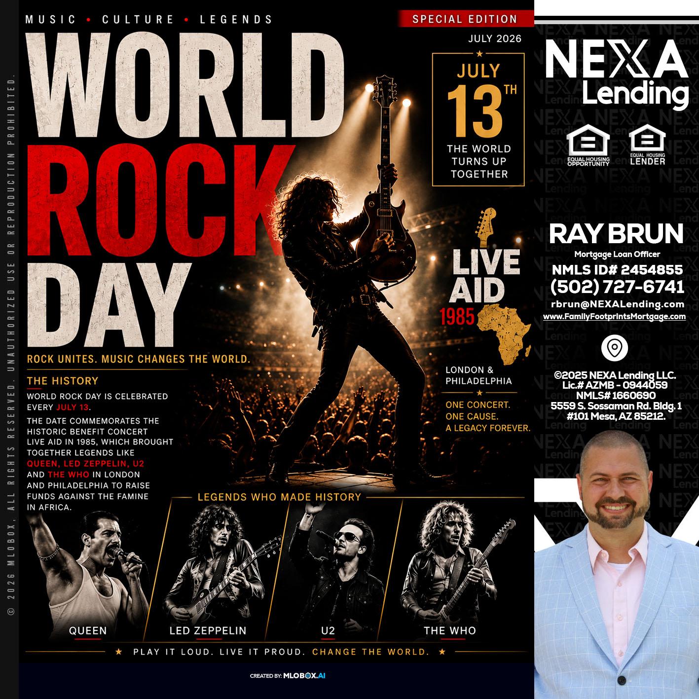 WORLD ROCK MUSIC DAY - Ray Brun -Mortgage Loan Originator