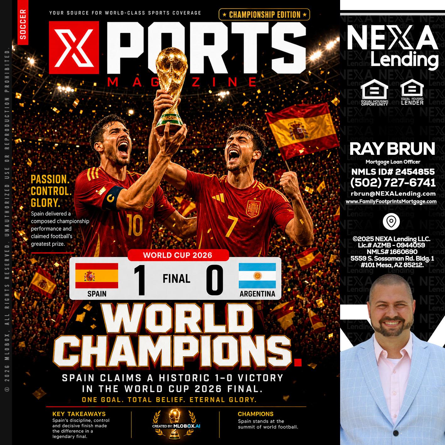 SPAIN CHAMPION - Ray Brun -Mortgage Loan Originator