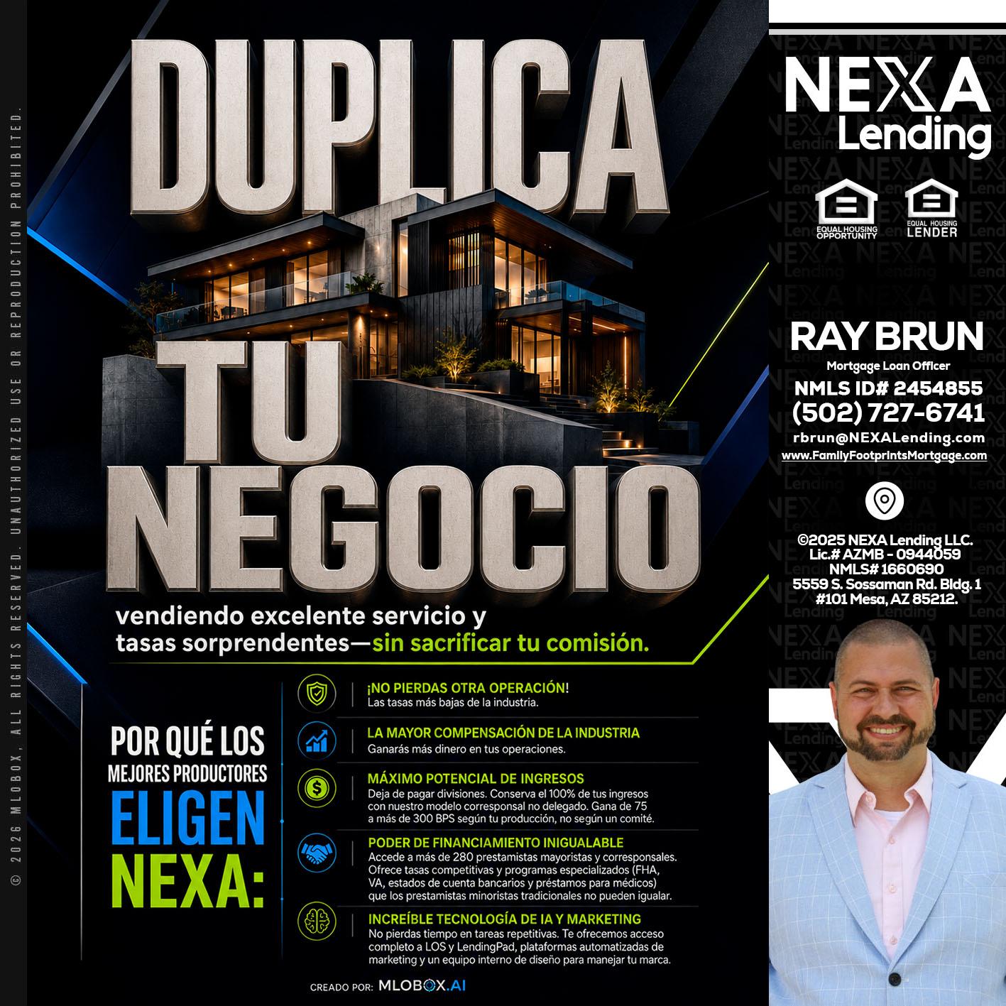 DUPLICA TU NEGOCIO - Ray Brun -Mortgage Loan Originator