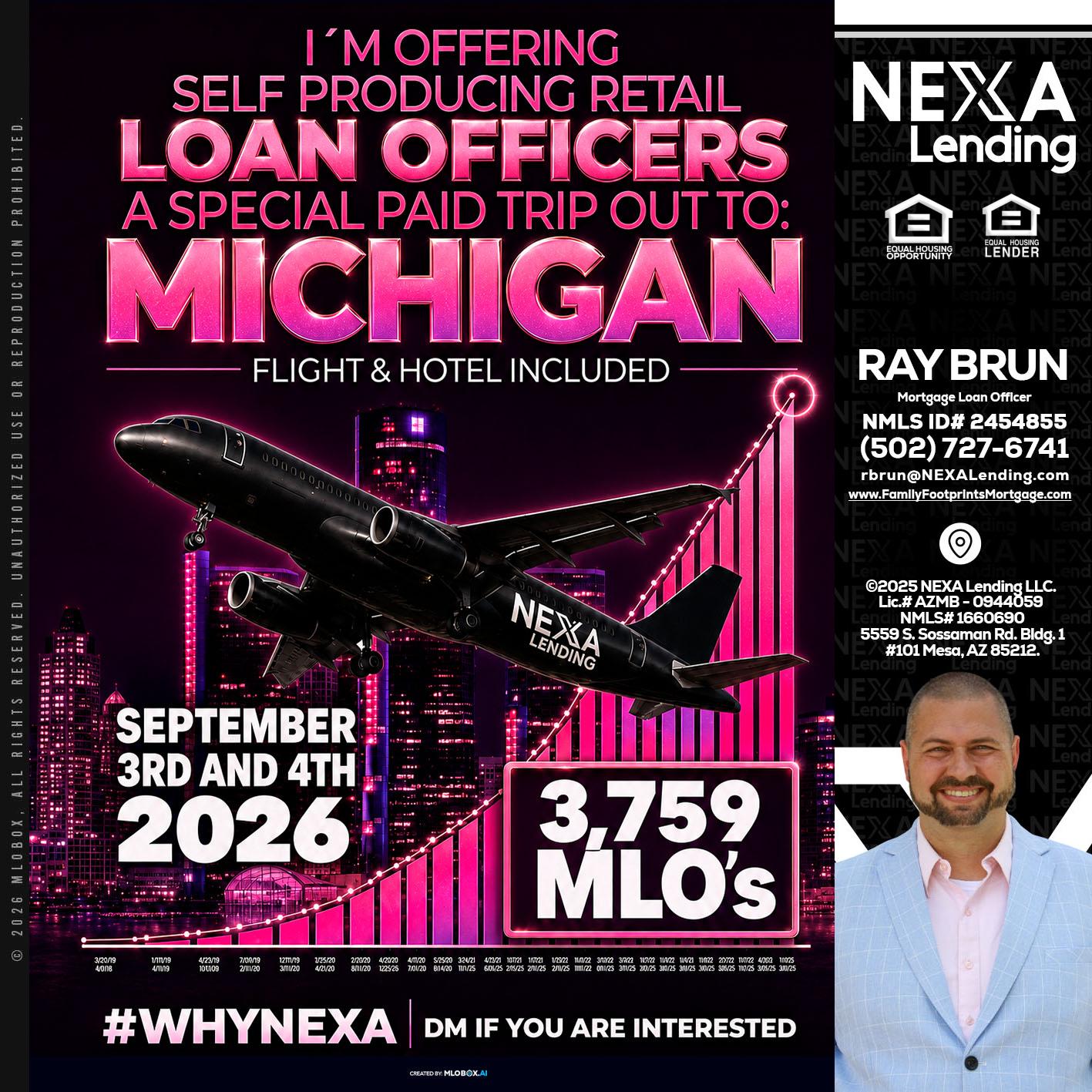 MICHIGAN TRIP - Ray Brun -Mortgage Loan Originator