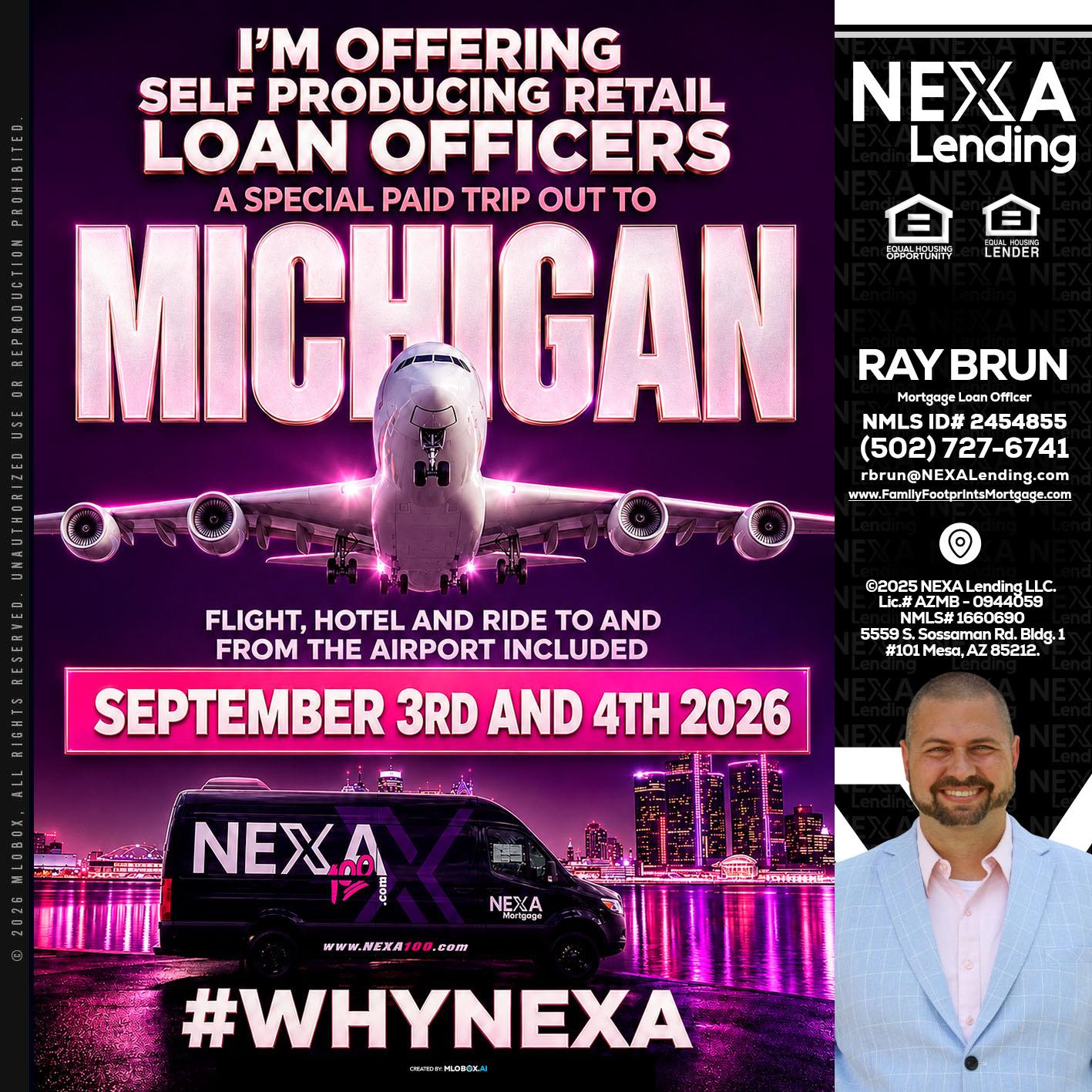 MICHIGAN TRIP - Ray Brun -Mortgage Loan Originator